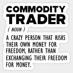 Commodity Trader Funny Definition Sticker